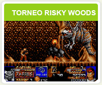 Torneo del videojuego «Risky Woods» (1992)